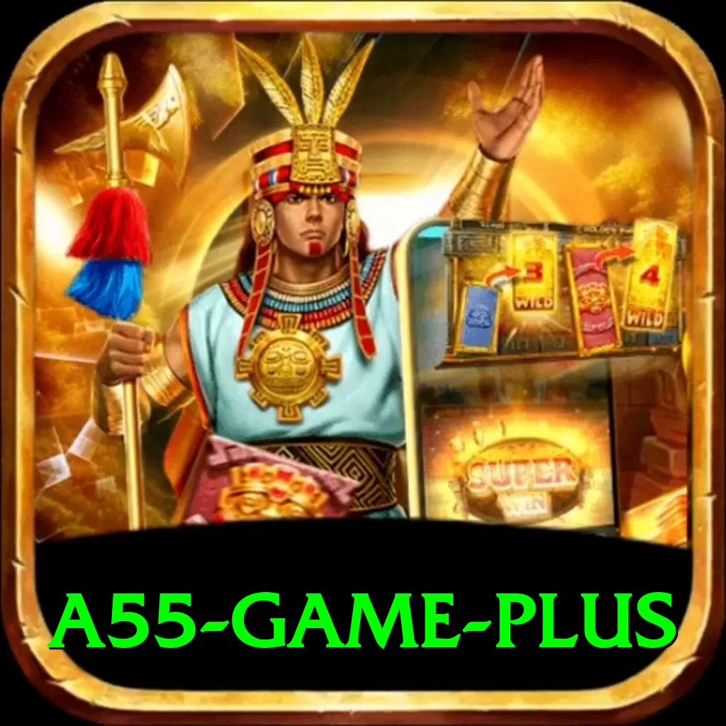 A55 Game - Max Edition v4.2.9 - 2