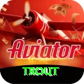 trout Max Pro v4.4.9